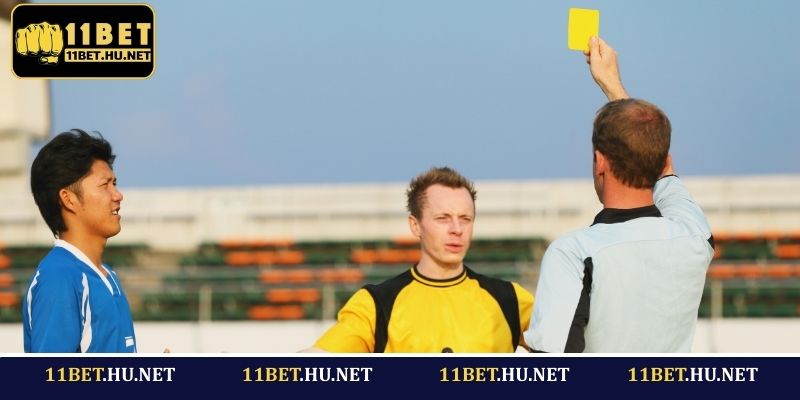Bí quyết soi cược thẻ phạt hiệu quả tại 11BET